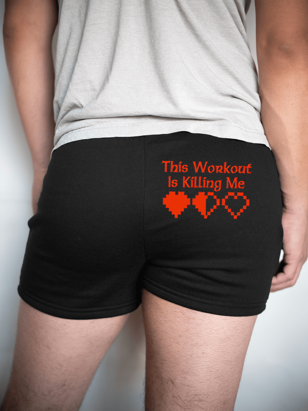 PixelThat Shorts S / Black / Back This Workout Is Killing Me v2