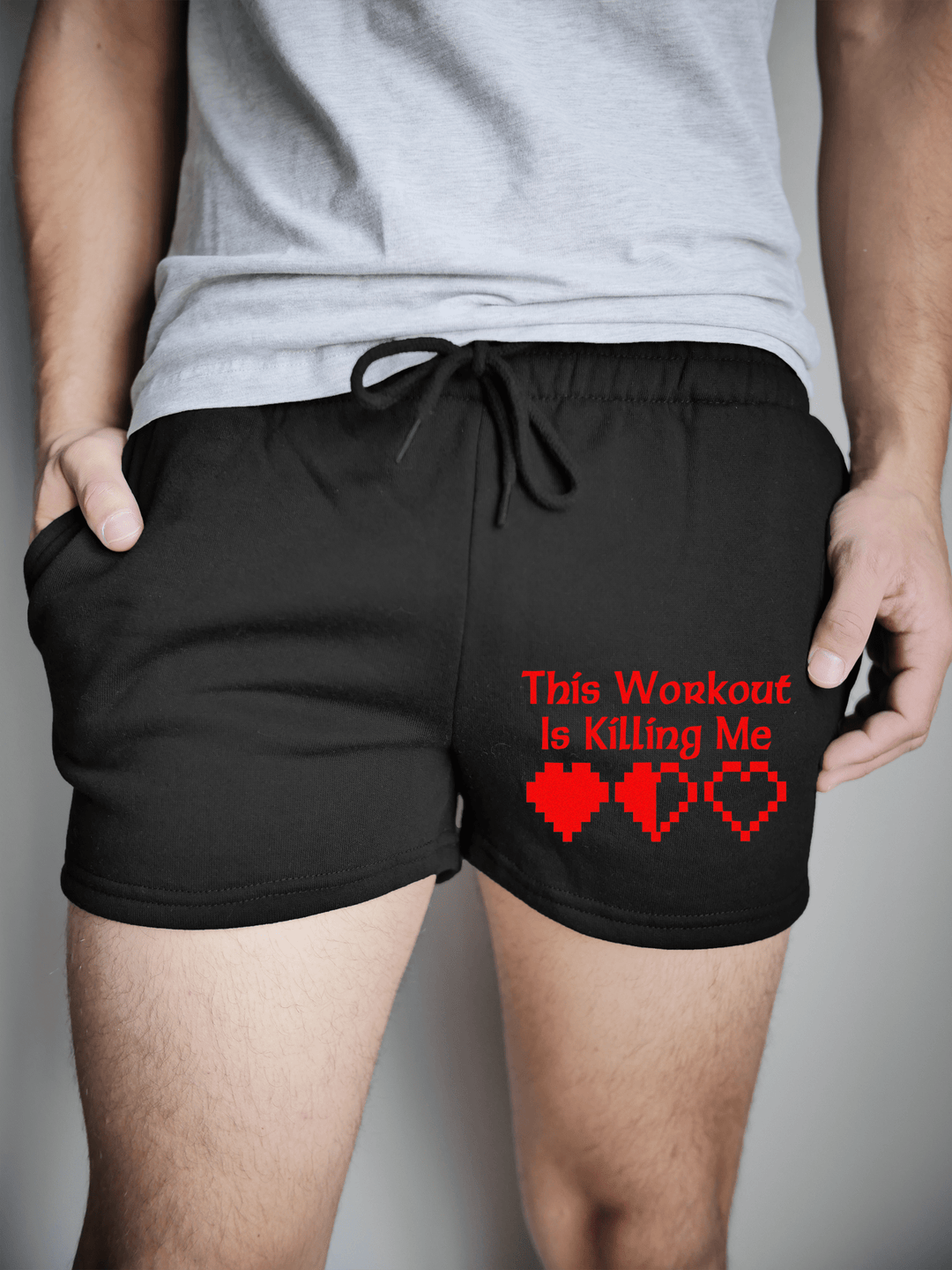 PixelThat Shorts S / Black / Front This Workout Is Killing Me v2